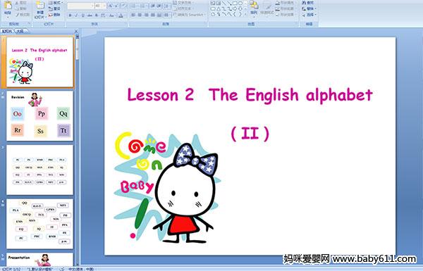 ׃@ӢZ(y)PPTnLesson 2  The English alphabetII